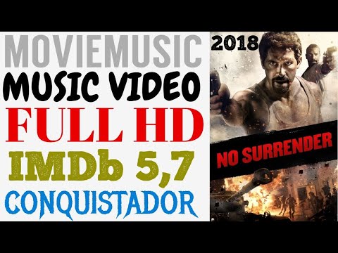 No Surrender (2018) Music Video | Conquistador